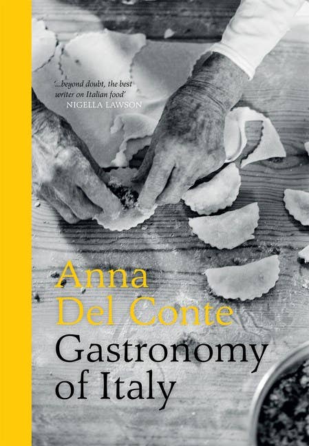 Gastronomy of Italy: Anna Del Conte